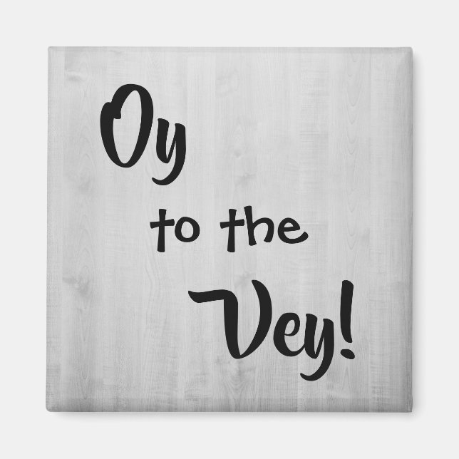 Íman "Oy to the Vey" (Frente)