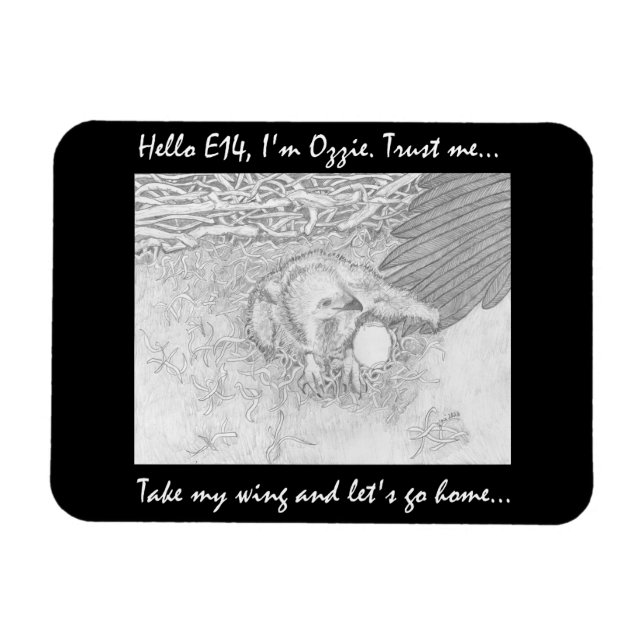 Íman Ozzie & E14 Magnet Levam meu Vamos Wing para casa (Horizontal)