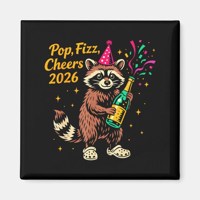 Íman P Fizz Cheers 2026 Funny Raccoon New Year Design  (Frente)