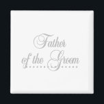 Íman Padre da Elegância das Cinzas do Groom<br><div class="desc">Padre da Elegância das Cinza de Camisas,  canecas,  mousépias,  sacos de tote,  botões e muito mais que você pode personalizar com texto ou nome! Temos as T-shirts e outros itens correspondentes a todos os membros da festa de casamento e familiares!</div>