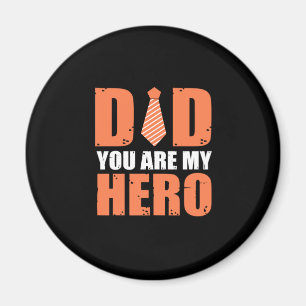 Íman Padre Gift Pai Você É Meu Herói