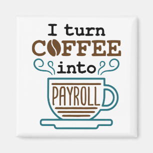 Íman Pagroll Clerk I transforma café em folha de pagame
