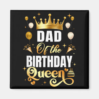 Íman Pai da Rainha de Aniversário Diversão Corresponden