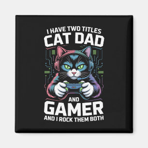 Íman Pai de Gato Gamer Divertido Pai de Jogos Eu Tenho 