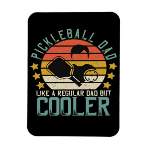 Íman Pai De Pickleball Como Um Pai Regular Mas Mais Fri