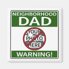 Íman Pai de vizinhança personalizável Sinal verde X'd O