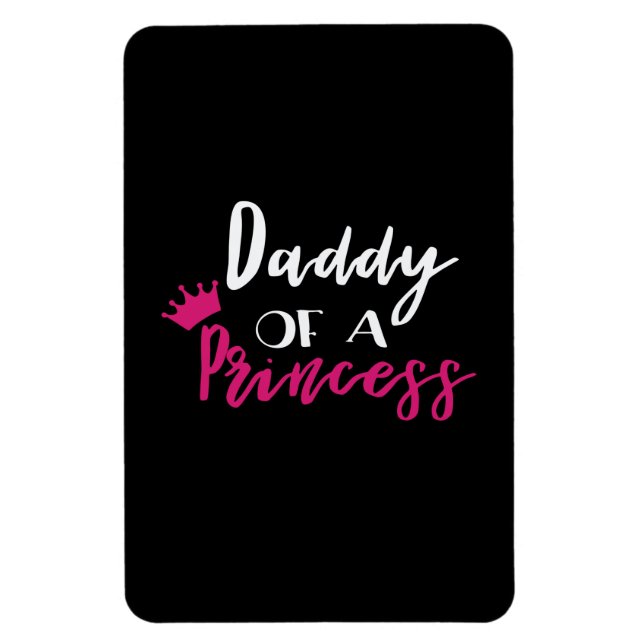 Íman Pai dia de os pais De Uma Princesa (Vertical)