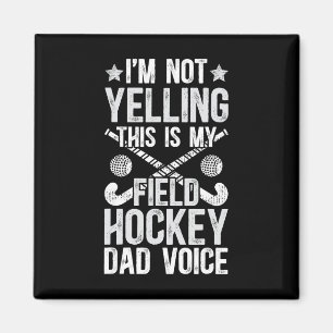 Íman Pai do Hockey de Campo Voz Pai de um Jogador de Ho