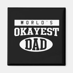 Íman Pai do Okayest do mundo