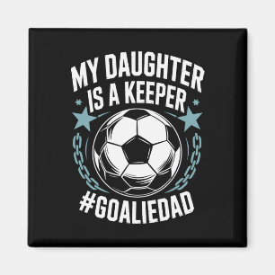 Íman Pai Goleiro Amante do Futebol Time, Minha Filha É