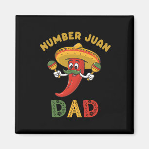 Íman Pai Juan Mexicano Engraçado Pai Número Um