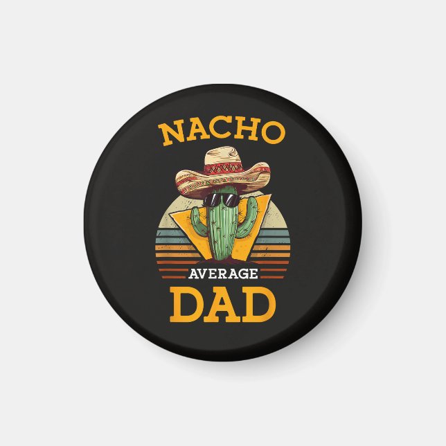 Íman Pai Não Médio Nacho Engraçado (Frente)