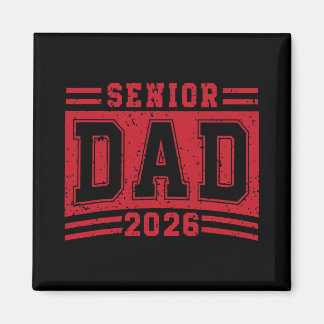Íman Pai Sênior Graduado 2026 Pai Orgulhoso Graduado D