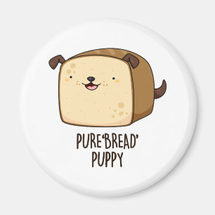 Íman Pão Puro Pão Pupado Engraçado Puppy Pão Pão Pão Pã