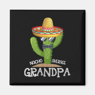 Íman Papa Dia de os pais Nacho Média Avô Cinco De Mães