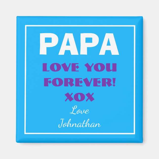 Íman PAPA EU TE AMO PARA SEMPRE Nome Script Modern (Frente)