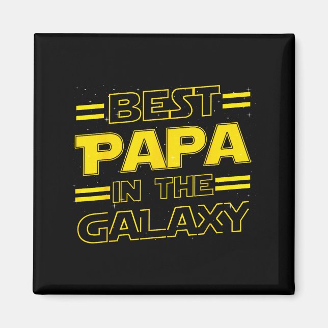 Íman Papa In The Galaxy Funny Fathers Day Gift For Men  (Frente)