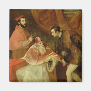 Íman Papa Paulo III e seus sobrinhos, 1545