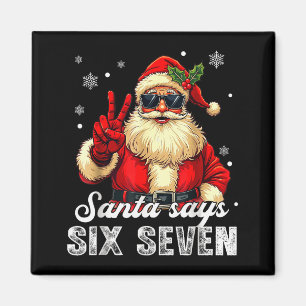 Íman Papai Noel Engraçado Diz Seis Sete Natal 67 Meme X