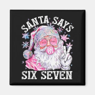 Íman Papai Noel Engraçado Diz Seis Sete Natal 67 Meme X