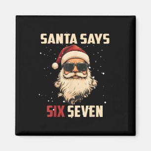 Íman Papai Noel Engraçado Diz Seis Sete Natal 67 Meme X
