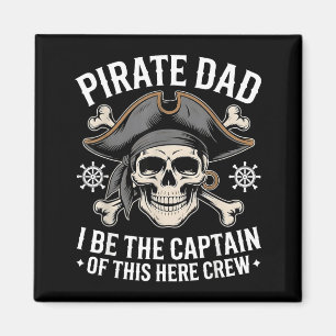 Íman Papai Pirata É o Capitão Desta Tripulação de Pais