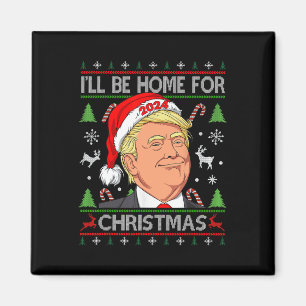 Íman Papais noeis Engraçados Trump Eu Estarei Em Casa P