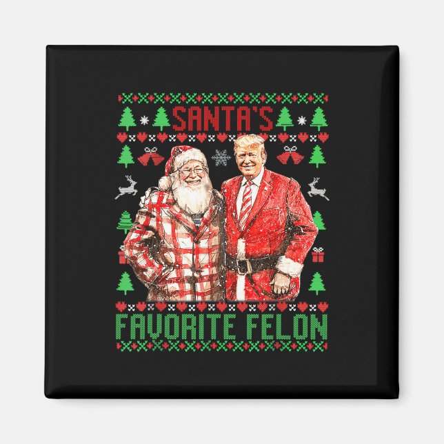 Íman Papais noeis Favorito Felon Funny 2024 Trump Chris (Frente)