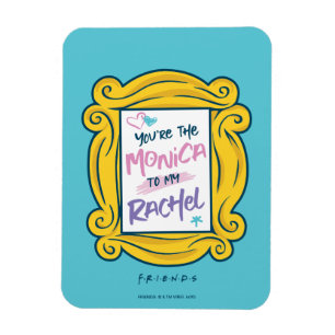 Íman PAPEL AMIGOS™  Você é a Monica para minha Rach