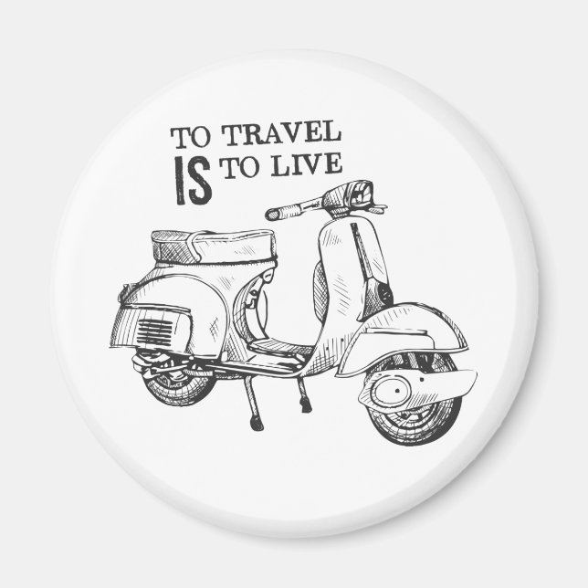 Íman "Para a Viagem é viver", Viagem Themed Magnet (Frente)