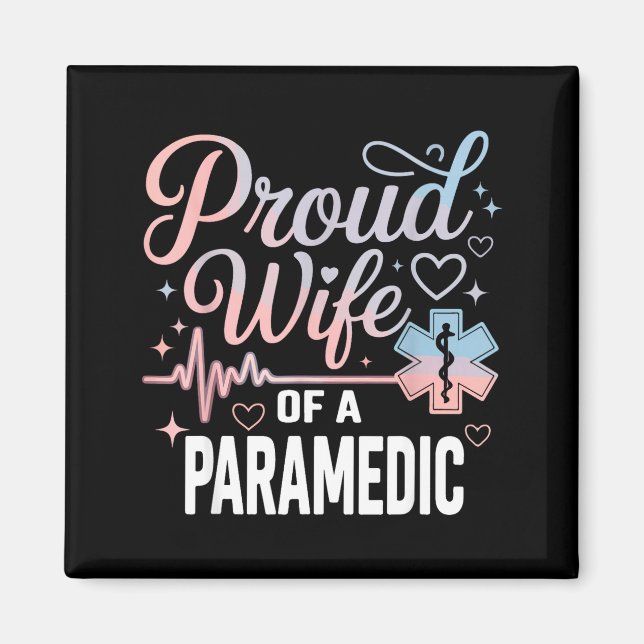 Íman Paramedic Wife Proud Wife Of An Paramedic  (Frente)