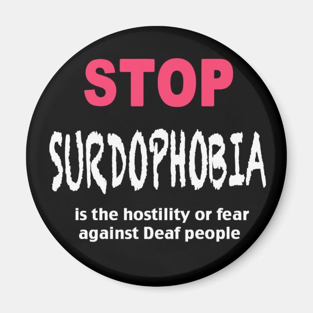 Íman Parar ímã de Surdofobia (Frente)