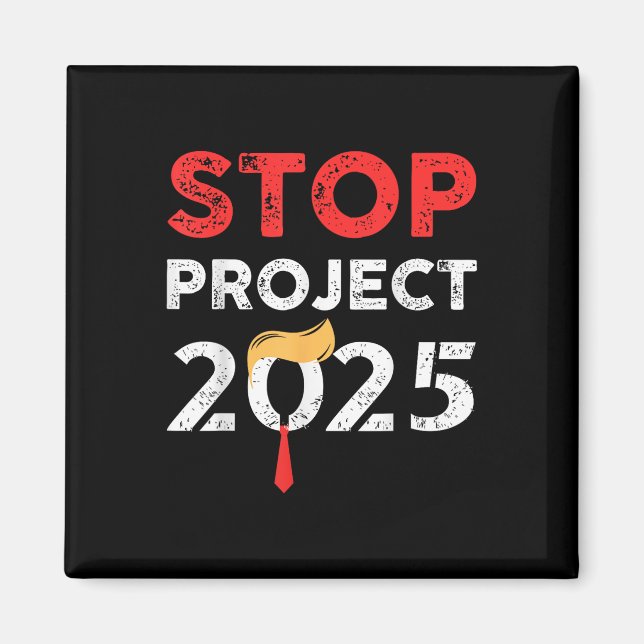 Íman Parar Projeto 2025 Trumps Anti Trump (Frente)