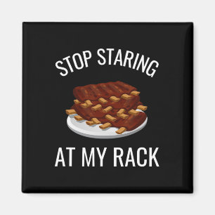 Íman Pare de Olhar Para Meu Rack De Costelas Engraçado 