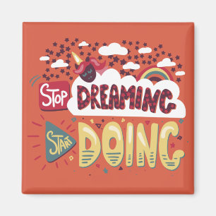 Íman Pare de sonhar, comece a fazer laranja vermelho