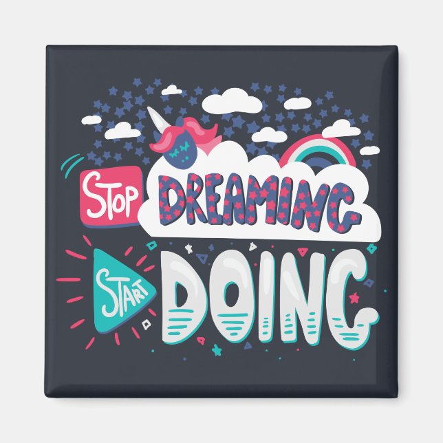 Íman Pare de sonhar, comece a fazer preto sombra (Frente)