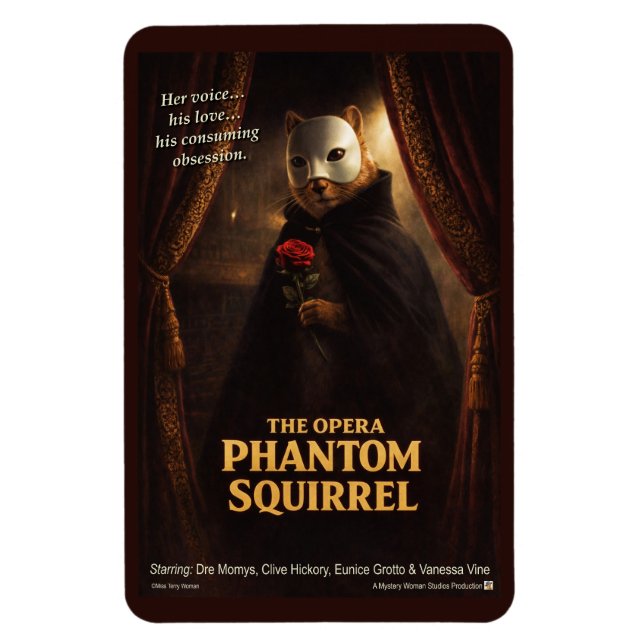Íman Paródia de Esquilo Fantasma da Ópera (Vertical)