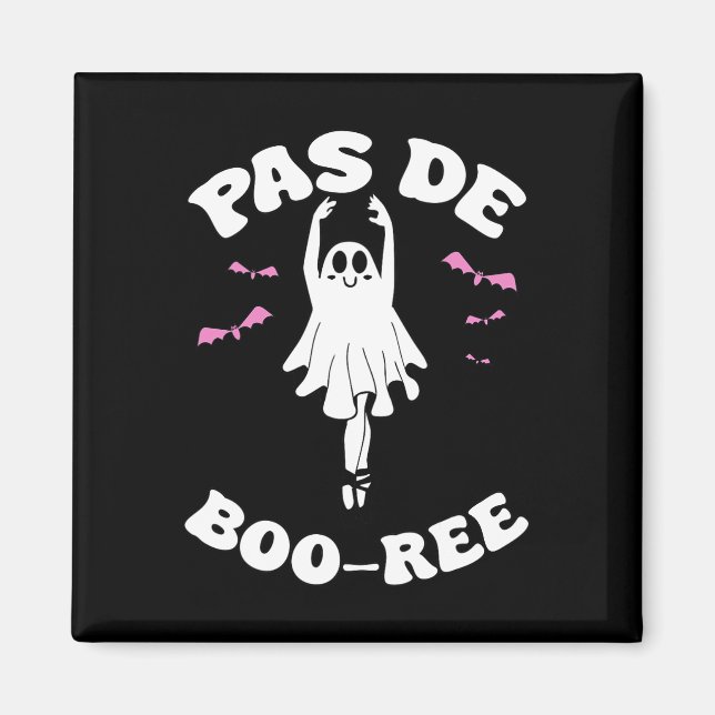 Íman Pas De Boo-rée Funny Balé Fantasma Dança Halloween (Frente)
