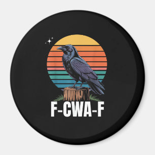 Íman Passaro Corvo F-Caw-F Engraçado Retro