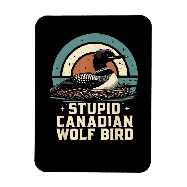 Íman Passaro Lobo Canadense Estúpido (Vertical)
