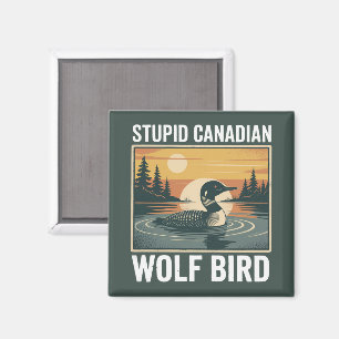 Íman Passaro Lobo Canadense Idiota Animal Sarcástico 