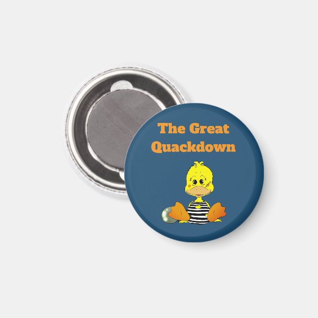 Íman Pato Prisioneiro Engraçado O Grande Quackdown (Front/Back)
