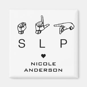Íman Patologista de Linguagem SLP ASL Personalizado