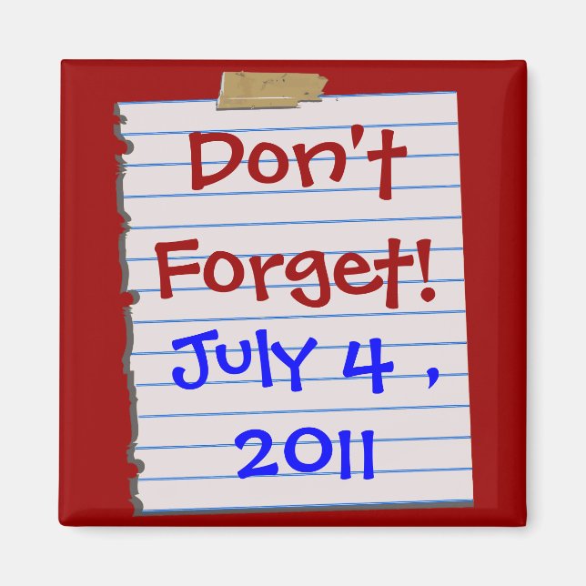 Íman Patriótico Não Esqueça! Data Magnet (Frente)