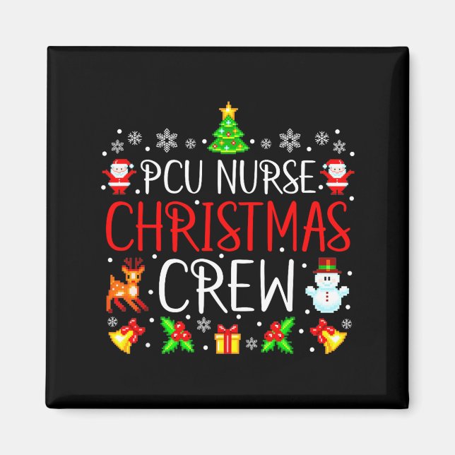 Íman Pcu Nurse Christmas Crew Matching Xmas  (Frente)
