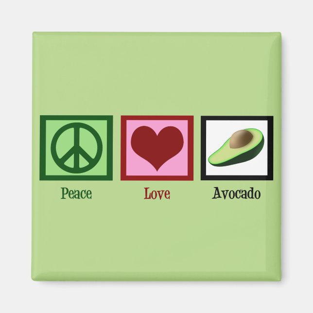 Íman Peace Love Avocados (Frente)
