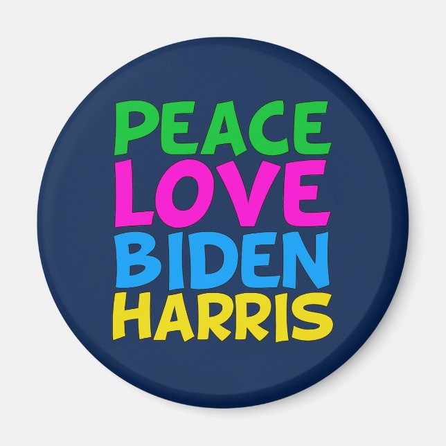 Íman Peace Love Biden Harris (Frente)