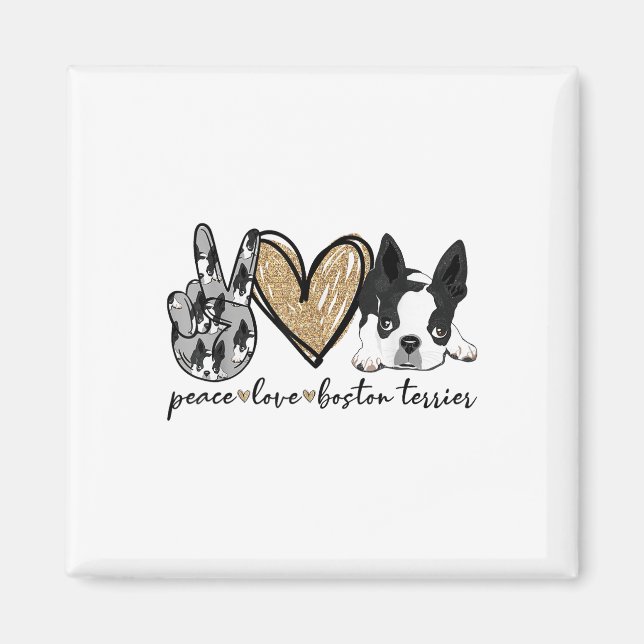Íman Peace Love Boston Terrier Funny Boston Terrier Lov (Frente)