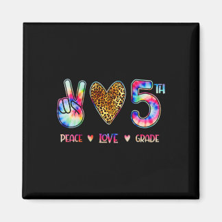 Íman Peace Love Fifth Grade Squad Back To School Gift