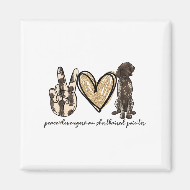 Íman Peace Love Gsp German Shorired Pointer Dog Love (Frente)